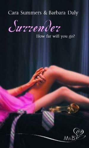 Surrender?: How Far Will You Go? by Cara Summers