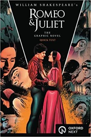 Romeo and Juliet: The Graphic Novel: Quick Text by Clive Bryant, John Mc Donald, William Shakespeare