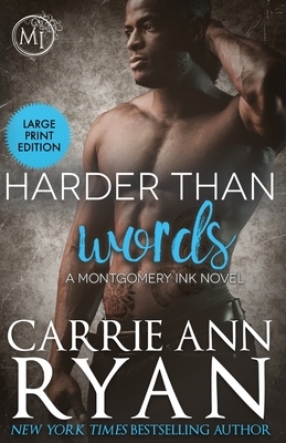 Harder than Words by Carrie Ann Ryan