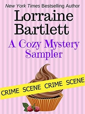 A Cozy Mystery Sampler by Lorraine Bartlett