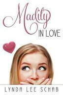 Madily in Love by Lynda Lee Schab