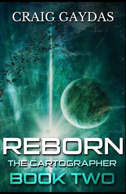 Reborn by Craig Gaydas