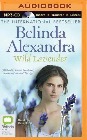 Wild Lavender by Belinda Alexandra