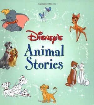 Disney's Animal Stories by Sarah E. Heller, The Walt Disney Company