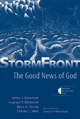 StormFront: The Good News of God by James V. Brownson, James V. Brownson