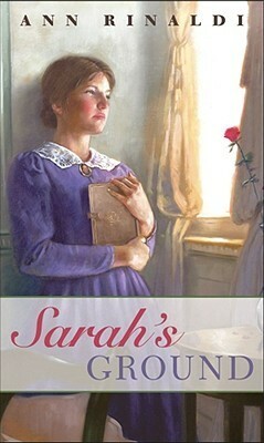 Sarah's Ground by Ann Rinaldi