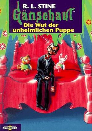 Die Wut der unheimlichen Puppe by R.L. Stine