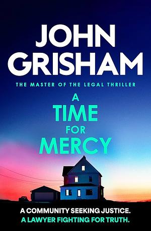 A Time for Mercy by John Grisham