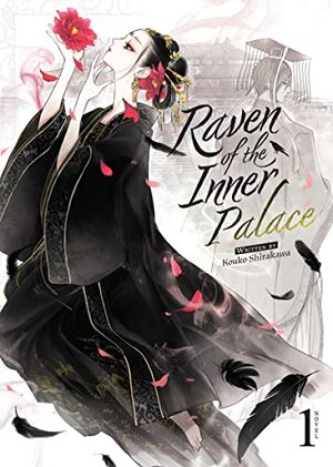 Raven of the Inner Palace, Vol. 1 by Kouko Shirakawa
