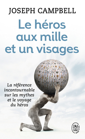 Le Héros aux mille et un visages by Joseph Campbell