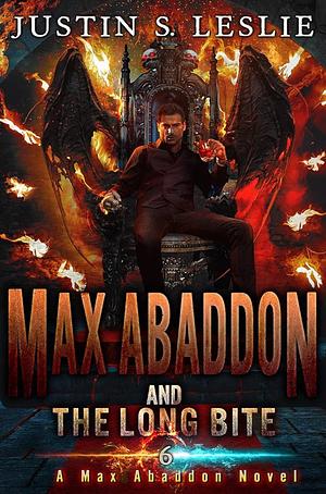 Max Abaddon and The Long Bite by Justin Leslie