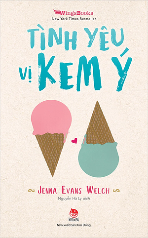 Tình yêu vị kem Ý by Jenna Evans Welch