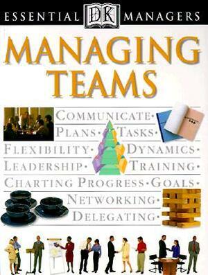 Managing Teams by Robert Heller