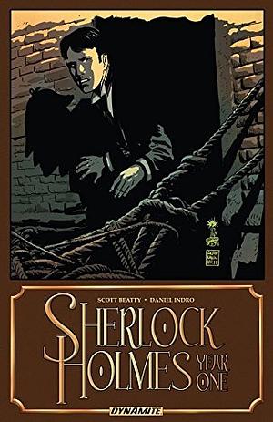 Sherlock Holmes: Year One Vol. 1 by Scott Beatty, Daniel Indro