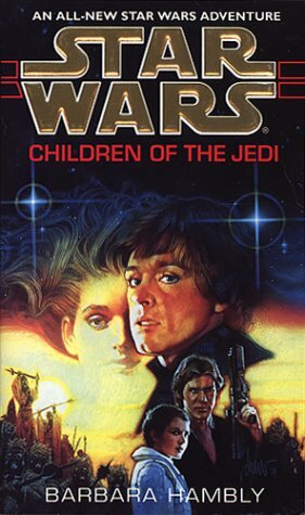 Children Of The Jedi by Barbara Hambly