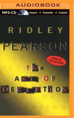 The Art of Deception by Ridley Pearson
