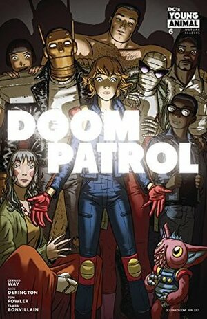 Doom Patrol (2016-) #6 by Tamra Bonvillain, Gerard Way, Nick Derington, Brandon Bird