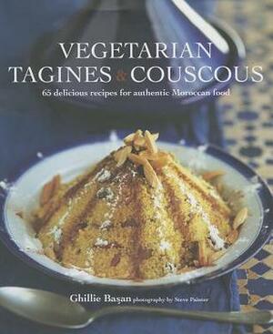 Vegetarian Tagines & Couscous - 60 delicious recipes for Moroccan one-pot cooking by Ghillie Basan