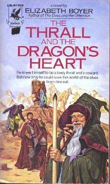 The Thrall and the Dragon's Heart by Elizabeth H. Boyer