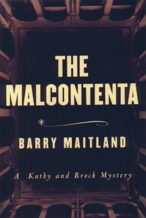 The Malcontenta by Barry Maitland