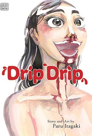 Drip Drip by Paru Itagaki