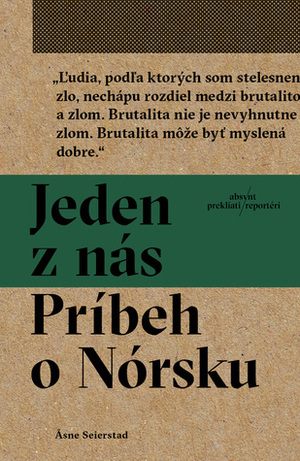 Jeden znás: Príbeh o Nórsku by Miroslav Zumrík, Åsne Seierstad