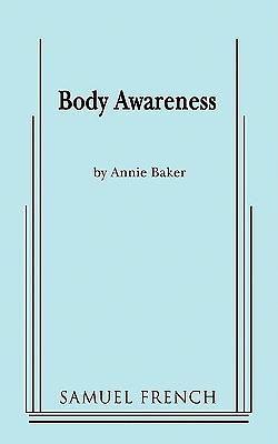 Body Awareness by Annie Baker