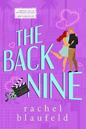 The Back Nine by Rachel Blaufeld, Rachel Blaufeld