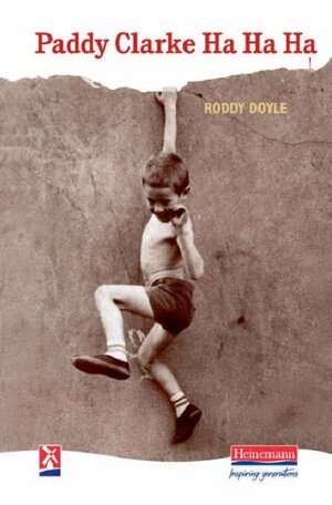 Paddy Clarke Ha Ha Ha by Roddy Doyle