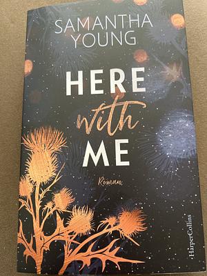Here With Me by Samantha Young