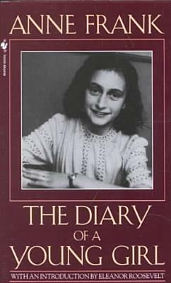 The Diary of a Young Girl by Anne Frank