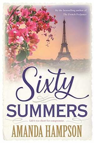 Sixty Summers by Amanda Hampson