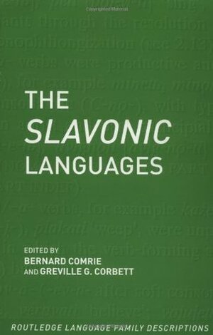 The Slavonic Languages by Bernard Comrie