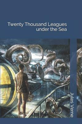 Twenty Thousand Leagues Under the Sea by Jules Verne