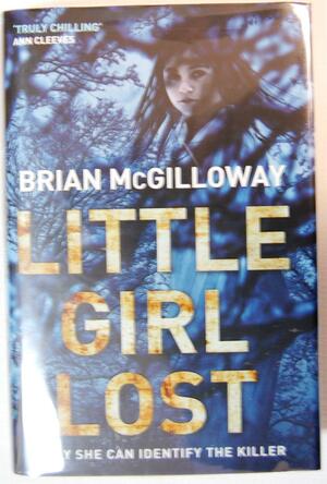 Little Girl Lost by Brian McGilloway