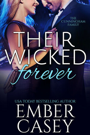 Their Wicked Forever by Ember Casey