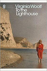 To the Lighthouse by Virginia Woolf