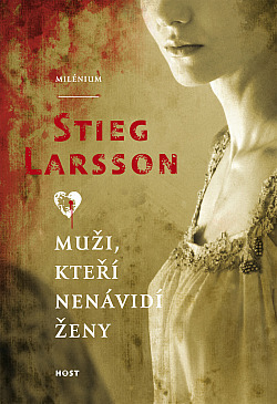 Muži, kteří nenávidí ženy by Stieg Larsson