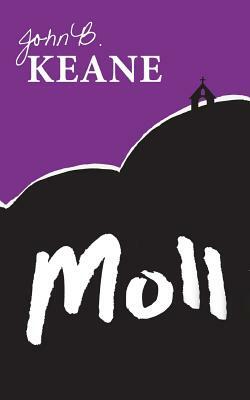 Moll by John B. Keane