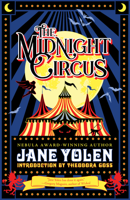 The Midnight Circus by Jane Yolen