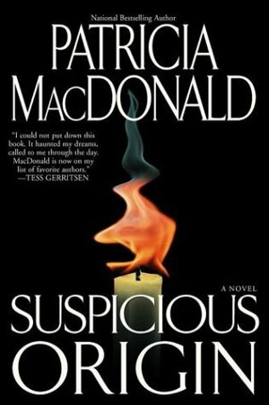 Suspicious Origin by Patricia MacDonald