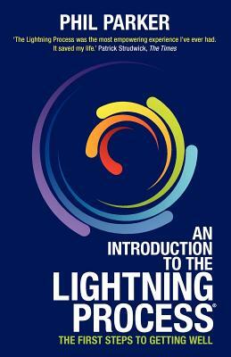 An Introduction to the Lightning Process by Phil Parker