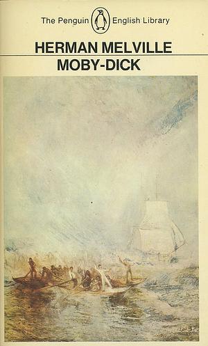 Moby Dick ; Or, The Whale by Herman Melville