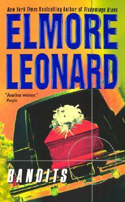 Bandits by Elmore Leonard