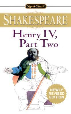 Henry IV, Part II by William Shakespeare