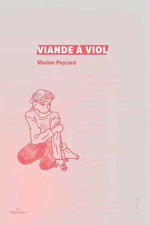 Viande à viol by Marine Peyrard