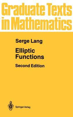 Elliptic Functions by Serge Lang