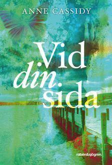 Vid din sida by Anne Cassidy