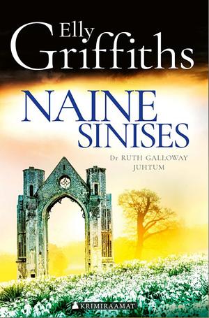 Naine sinises by Elly Griffiths