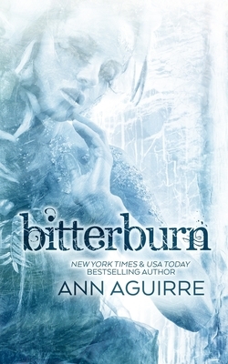 Bitterburn by Ann Aguirre
